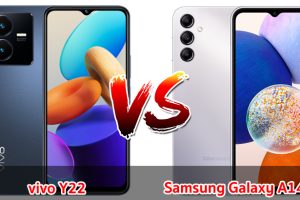 เปรียบเทียบ vivo Y22 VS Samsung Galaxy A14 5G ปี 2023 รุ่นต่างค่าย สเปกตอบโจทย์ รุ่นไหนเด่นสุด มาเช็กกันเลย