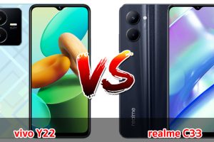 เปรียบเทียบ vivo Y22 VS realme C33 ปี 2023 ชิปไว กล้องคมชัด แบตอึด รุ่นไหนเด่นสุด มาดูกันเลย