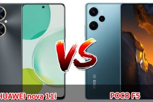 เปรียบเทียบ HUAWEI nova 11i VS POCO F5 ปี 2023 จอใหญ่ ชิปไว รุ่นไหนเด่นสุด มาดูกันเลย