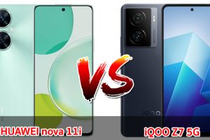 เปรียบเทียบ HUAWEI nova 11i VS iQOO Z7 5G ปี 2023 รุ่นต่างค่าย สเปกดี รุ่นไหนคุ้มสุด มาดูกันเลย