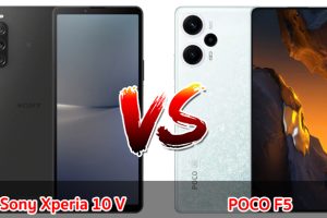 เปรียบเทียบ Sony Xperia 10 V VS POCO F5 ปี 2023 รุ่นต่างค่าย สเปกดี รุ่นไหนคุ้มสุด มาเช็กกันเลย