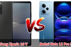 เปรียบเทียบ Sony Xperia 10 V VS Redmi Note 12 Pro 5G ปี 2023 รุ่นต่างค่าย สเปกตอบโจทย์ รุ่นไหนปังสุด มาเช็กกัน