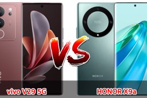 เปรียบเทียบ vivo V29 5G VS HONOR X9a ปี 2023 จอใหญ่ บอดี้สวย รุ่นไหนปังสุด มาเช็กกันเลย